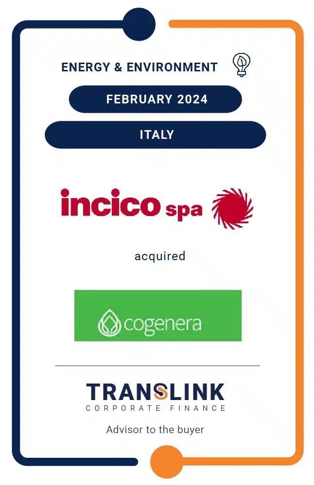 Translink Corporate Finance Acted As The Advisor To Incico S.p.A. On The Acquisition Of Cogenera S.r.l